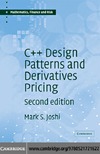 Joshi M.S.  C++ Design Patterns and Derivatives Pricing