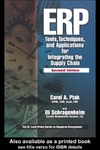 Ptak C., Schragenheim E.  ERP: Tools, Techniques, and Applications for Integrating the Supply Chain