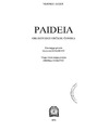 Jaeger W.  Paideia: oblikovanje gr&#269;kog &#269;oveka
