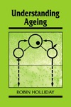 Holliday R.  Understanding Ageing