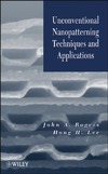 Lee H.H., Rogers J.A.  Unconventional Nanopatterning Techniques and Applications