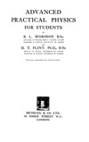 Worsnop B.L., Flint H.T. — Advanced Practical Physics for Students