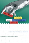 Guston D.H., Sarewitz D.  Shaping Science and Technology Policy: The Next Generation of Research