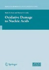 Evans M.D., Cooke M.S.  Oxidative Damage to Nucleic Acids