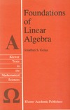 Golan J.S.  Foundations of linear algebra