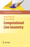 Pottmann H., Wallner J.  Computational line geometry
