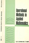 Carslaw H.S. — Operational methods in applied mathematics