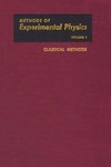Estermann  Methods of experimental physics. Volume 1. Classical methods