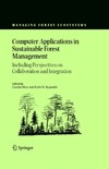 G. Shao, K. M. Reynolds  Computer Applications in Sustainable Forest Management Including Perspectives on Collaboration and I
