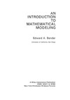 Bender E.  An introduction to mathematical modeling