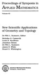 De Witt L. Sumners — New Scientific Applications of Geometry and Topology (Proceedings of Symposia in Applied Mathematics, V. 45)