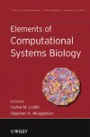Lodhi H.M., Muggleton S.H.  Elements of Computational Systems Biology