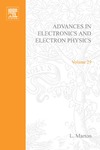 Marton L.  Advances in Electronics and Electron Physics, Volume 29