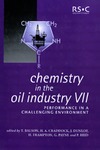 Balson T., Craddock H.A.  Chemistry in the Oil Industry VII