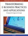 Lee I.  Transforming E-business Practices and Applications: Emerging Technologies and Concepts