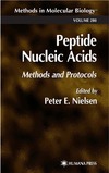 P/E/Nielsen  Peptide Nucleic Acids: Methods and Protocols (Methods in Molecular Biology Vol 208)