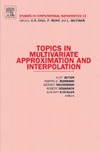Jetter K., Buhmann M., Haussmann W.  Topics in multivariate approximation and interpolation