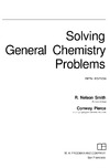 R. N. Smith  Solving General Chemistry Problems - Nelson Smith