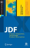 Kuhn W., Grell M. — JDF: Process Integration, Technology, Product Description