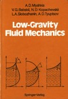 Myshkis A., Babskii V., Kopachevskii N.  Low-gravity fluid mechanics: mathematical theory of capillary phenomena