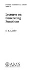 Lando S.K.  Lectures on Generating Functions