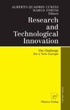 Curzio A.Q., Fortis M.  Research and Technological Innovation: The Challenge for a New Europe