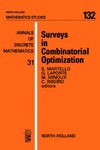 Martello S.  Surveys in Combinatorial Optimization