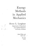 Henry L. Langhaar  Energy  Methods  in Applied  Mechanics
