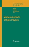 W. Potz, J. Fabian, U. Hohenester  Modern Aspects of Spin Physics (Lecture Notes in Physics)