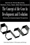 Beurton P.J., Falk R., Rheinberger H.-J.  The Concept of the Gene in Development and Evolution: Historical and Epistemological Perspectives