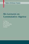 Elias J., Giral J.M.  Six Lectures on Commutative Algebra