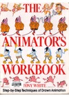 T. White  The Animator's Workbook