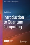 R. LaPierre  Introduction to Quantum Computing