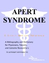 Parker P.M.  Apert Syndrome - A Bibliography and Dictionary for Physicians, Patients, and Genome Researchers