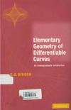 C. G. Gibson  Elementary Geometry of Differentiable Curves: an Undergraduate Introduction