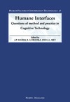 Marsh J.P., Gorayska B., Mey J.L.  Humane Interfaces: Questions of Method and Practice in Cognitive Technology