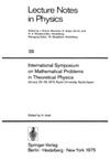 Araki H.  Int'l Symposium on Mathematical Problems in Theoretical Physics