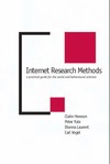 Hewson C., Yule P., Laurent D.  Internet Research Methods: A Practical Guide for the Social and Behavioural Sciences