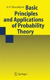 A.V. Skorokhod  Basic Principles and Applications of Probability Theory