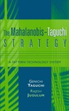 Taguchi G., Jugulum R.  The Mahalanobis-Taguchi Strategy: A Pattern Technology System