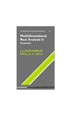 Duistermaat J.J., Kolk J.A.C.  Multidimensional Real Analysis II: Integration