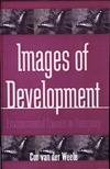 Weele C.V.  Images of Development: Environmental Causes in Ontogeny