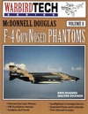 Hughes K., Dranem W.  McDonnell Douglas F-4 Gun Nosed Phantoms