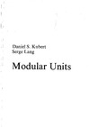 Kubert D., Lang S.  Modular units