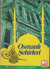 Tu&#287;lac&#305; P.  Osmanl&#305; &#350;ehirleri
