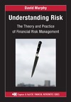 Murphy D.  Understanding Risk: The Theory and Practice of Financial Risk Management