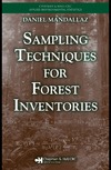 Mandallaz D.  Sampling Techniques for Forest Inventories