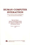 Kellogg W.A., Lewis C., Polson P.  New Agendas for Human-computer Interaction: A Special Double Issue of human-computer Interaction