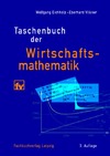 Eichholz W., Vilkner E.  Taschenbuch der Wirtschaftsmathematik: mit zahlreichen Tabellen