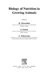 Mosenthin R., Zentek J., Zebrowska T.  Biology of Nutrition in Growing Animals: Biology of Growing Animals Series